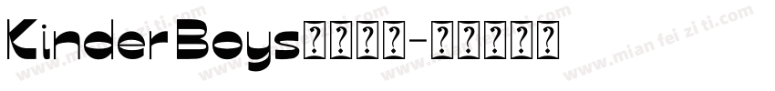 Kinder Boys字体下载字体转换